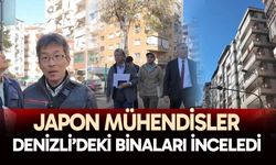 Japon mühendisler Denizli’deki binaları inceledi