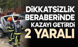 Dikkatsizlik beraberinde kazayı getirdi: 2 yaralı