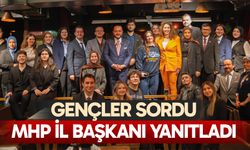 Gençler sordu, MHP il başkanı Yılmaz yanıtladı