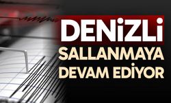 Denizli hafif şiddetteki deprem ile sallanmaya devam ediyor