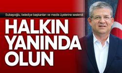 Subaşıoğlu, belediye başkanları ve meclis üyelerine seslendi
