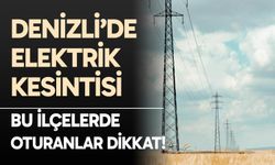 Denizli elektrik kesintisi… 7 Aralık 2025