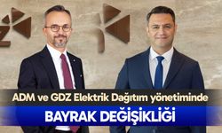 ADM ve GDZ Elektrik Dağıtım'da yönetim değişti!