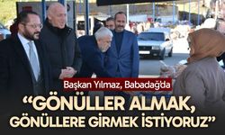 Başkan YIlmaz: “Gönüller almak,  gönüllere girmek istiyoruz”