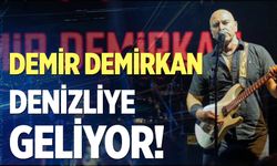 Demir Demirkan Denizli konseri ne zaman? Konser biletleri ne kadar?