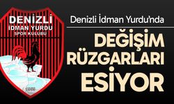 Denizli İdman Yurdu’nda değişim rüzgârları esiyor