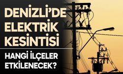 Denizli elektrik kesintisi… 14 Ocak 2026