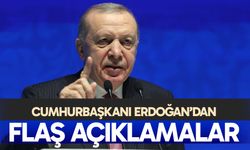 Cumhurbaşkanı Erdoğan'dan flaş açıklamalar