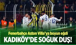 Fenerbahçe Kadıköy'de yıkıldı!