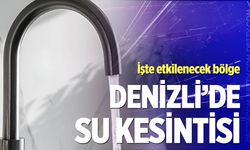 Denizli'de su kesintisi –22 Ocak 2026
