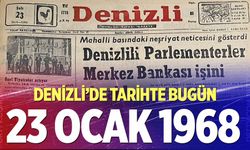 Denizli’de Tarihte Bugün – 23 Ocak 1968