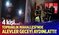Topraklık’ta alevler geceyi aydınlattı!