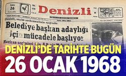 Denizli’de Tarihte Bugün – 26 Ocak 1968