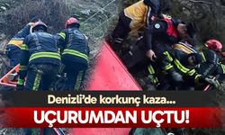 Denizli'de trafik kazası! Uçuruma yuvarlanan araçta yaralılar var...