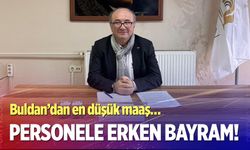 Denizli Buldan Belediyesi'nde, 2026 yılı personel maaşları belli oldu...