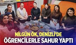 Nilgün Ök, Denizli’de öğrencilerle sahur yaptı