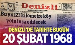 Denizli’de Tarihte Bugün – 20 Şubat 1968