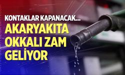 Akaryakıta okkalı zam geliyor!