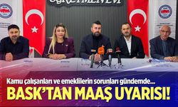 BASK’tan maaş uyarısı!