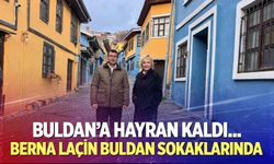 Ünlü sanatçı Berna Laçin Buldan’a hayran kaldı!