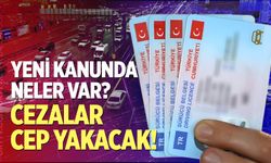 Cezalar Cep Yakacak! Yeni Kanunda Neler Var?