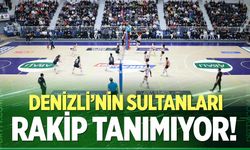Denizli’nin Sultanları rakip tanımıyor!