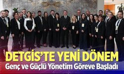 DETGİS’te Yeni Dönem! Genç ve Güçlü Yönetim Göreve Başladı