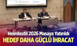 Heimtextil 2026 Masaya Yatırıldı