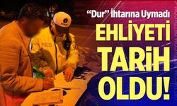 “Dur” İhtarına Uymadı, Ehliyeti Tarih Oldu!