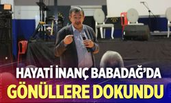 Hayati İnanç Babadağ'da gönüllere dokundu
