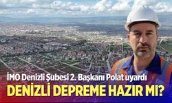 Denizli depreme hazır mı?