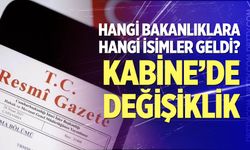 Kabine'de görev değişimi!