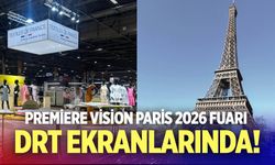 Premiere Vision Paris 2026 Fuarı DRT ekranlarında