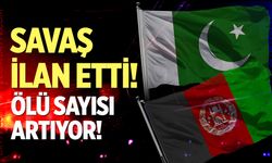 Pakistan, Afganistan'a savaş ilan etti