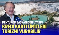 DENTUROD Başkanı Şen’den iç turizm uyarısı