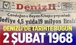 Denizli’de Tarihte Bugün – 2 Şubat 1968