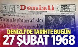 Denizli’de Tarihte Bugün 27 Şubat 1968