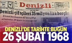 Denizli’de Tarihte Bugün – 26 Şubat 1968