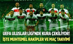 UEFA Uluslar Ligi'nde torbalar belli oldu kura çekiliyor! İşte A Milli Takımımızın muhtemel rakipleri ve maç takvimi...
