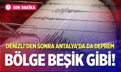 AFAD açıkladı: Denizli'den sonra Antalya'da da deprem meydana geldi