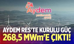 Aydem RES'te kurulu güç 268,5 MWm'e çıktı!