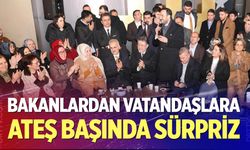 Bakanlardan vatandaşlara ateş başında sürpriz