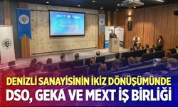 Denizli Sanayisinin İkiz Dönüşümünde DSO, GEKA  ve MEXT İş Birliği