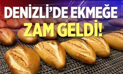 Denizli'de ekmeğe zam geldi!