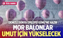 Denizli Dünya Epilepsi Günü’ne hazır