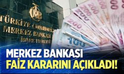 Merkez Bankası faiz kararını açıkladı!