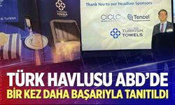 Türk havlusu ABD’de bir kez daha başarıyla tanıtıldı