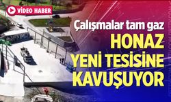 Honaz yeni tesisine kavuşuyor