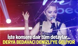 Derya Bedavacı Denizli konseri ne zaman? Konser biletleri ne kadar?