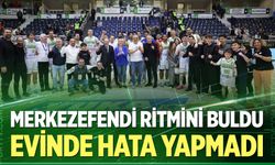 Merkezefendi evinde hata yapmadı